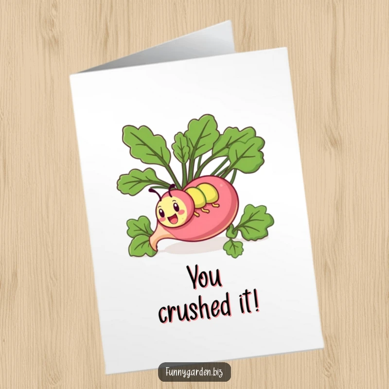 Funny Free Printable Congratulations Card: Adorable kawaii caterpillar comically tunneling through a huge radish, celebrating success.
